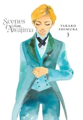 Cover of Scenes from Awajima, Vol. 3