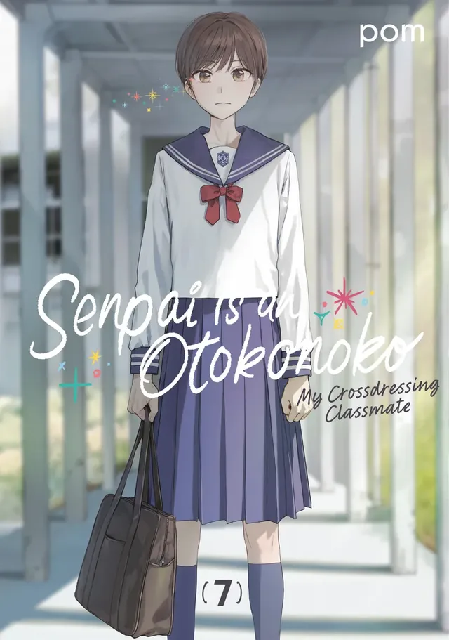 Cover of Senpai Is an Otokonoko: My Crossdressing Classmate, Volume 7
