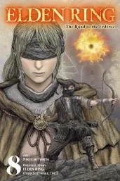 Cover of Elden Ring: The Road to the Erdtree, Vol. 8