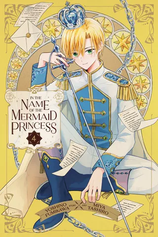Cover of In the Name of the Mermaid Princess, Vol. 4