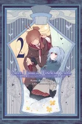 Cover of Once Upon a Witch's Death, Vol. 2 (manga): The Tale of the One Thousand Tears of Joy