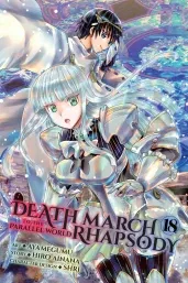 Cover of Death March to the Parallel World Rhapsody, Vol. 18 (manga)