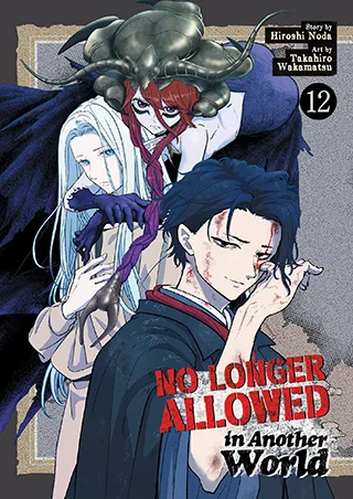 Cover of No Longer Allowed In Another World Vol. 12