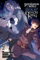 Cover of The Reformation of the World as Overseen by a Realist Demon King, Vol. 7 (manga)