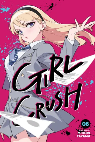 Cover of Girl Crush, Vol. 6