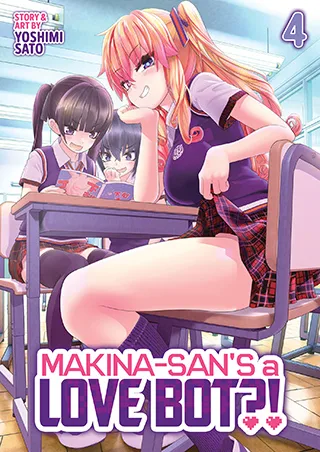 Cover of Makina-san’s a Love Bot?! Vol. 4