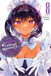Cover of The Maid I Hired Recently Is Mysterious, Vol. 8