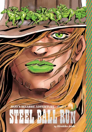 Cover of JoJo’s Bizarre Adventure: Part 7--Steel Ball Run, Vol. 1