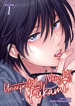 Cover of Unexpectedly Naughty Fukami Vol. 1