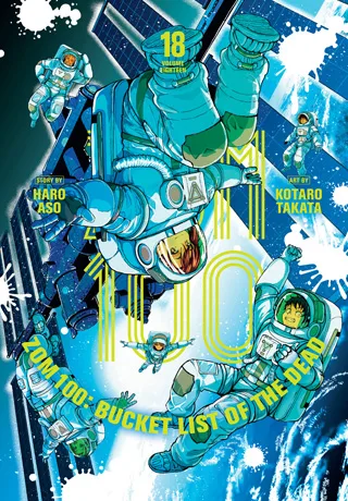 Cover of Zom 100: Bucket List of the Dead, Vol. 18