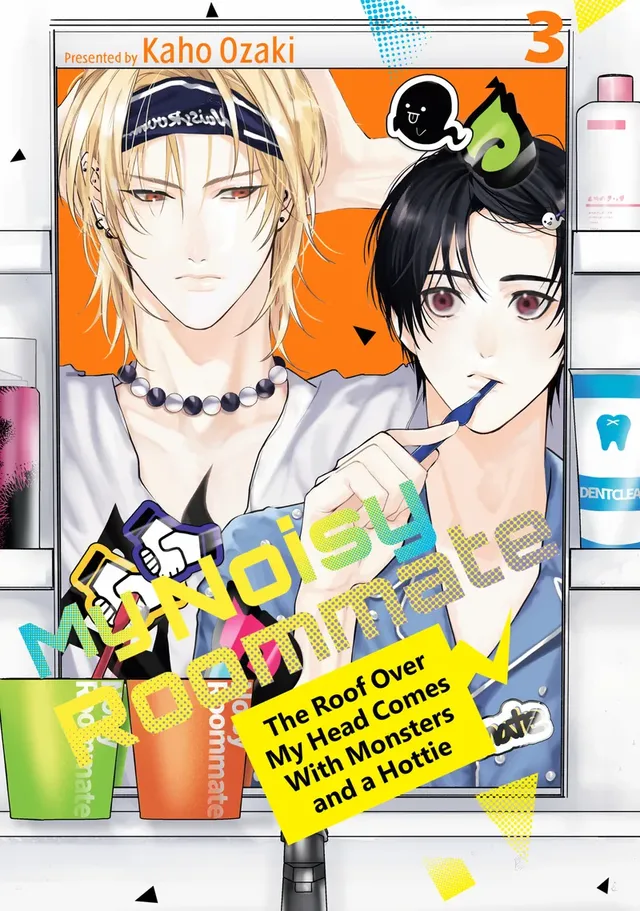 Cover of My Noisy Roommate: The Roof Over My Head Comes with Monsters and a Hottie Volume 3