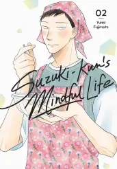 Cover of Suzuki-kun’s Mindful Life, Vol. 2