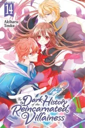 Cover of The Dark History of the Reincarnated Villainess, Vol. 14