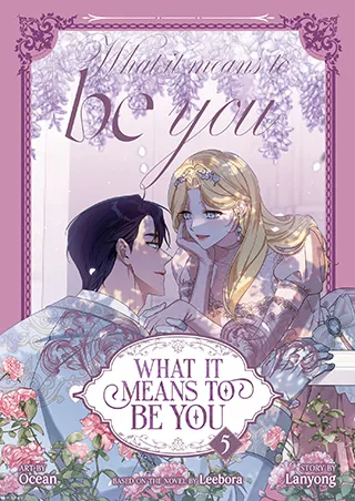Cover of What It Means to Be You (Comic) Vol. 5