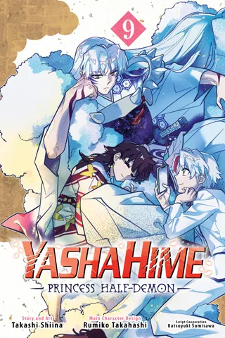 Cover of Yashahime: Princess Half-Demon, Vol. 9