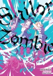 Cover of Sailor Zombie: Complete Omnibus