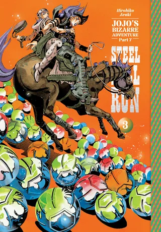 Cover of JoJo’s Bizarre Adventure: Part 7--Steel Ball Run, Vol. 3