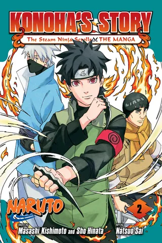 Cover of Naruto: Konoha’s Story—The Steam Ninja Scrolls: The Manga, Vol. 2