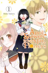 Cover of April Showers Bring May Flowers, Vol. 1