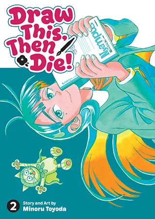 Cover of Draw This, Then Die! Vol. 2