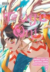Cover of Touge Oni: Primal Gods in Ancient Times, Vol. 7