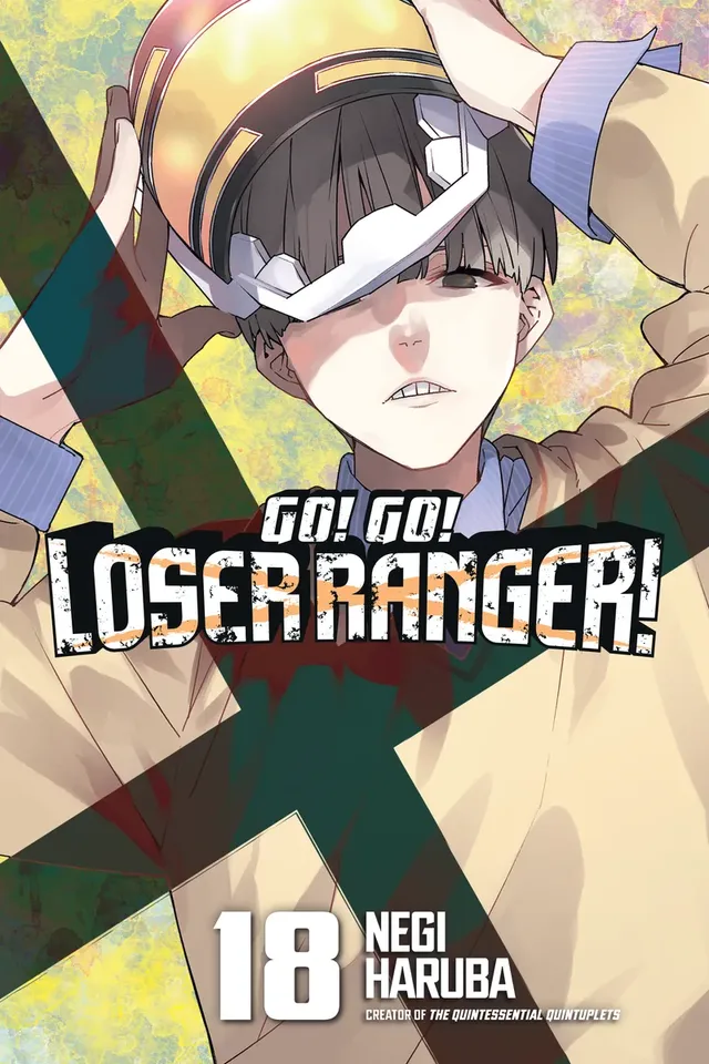 Cover of Go! Go! Loser Ranger!, Volume 18