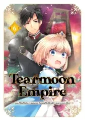 Cover of Tearmoon Empire (Manga): Volume 6