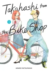 Cover of Takahashi from the Bike Shop, Vol. 1