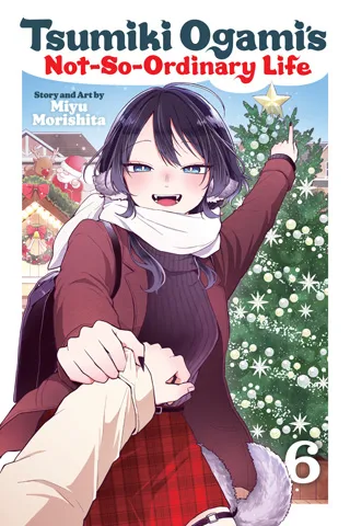 Cover of Tsumiki Ogami’s Not-So-Ordinary Life, Vol. 6