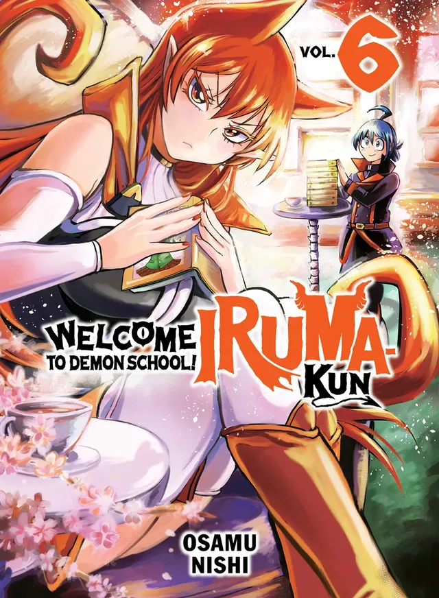 Cover of Welcome to Demon School! Iruma-kun Volume 6