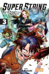 Cover of Super String: Marco Polo’s Travel to the Multiverse, Vol. 3