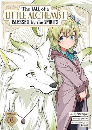 Cover of The Tale of a Little Alchemist Blessed by the Spirits (Manga) Vol. 3