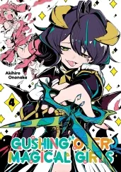 Cover of Gushing over Magical Girls: Volume 4 (Manga)
