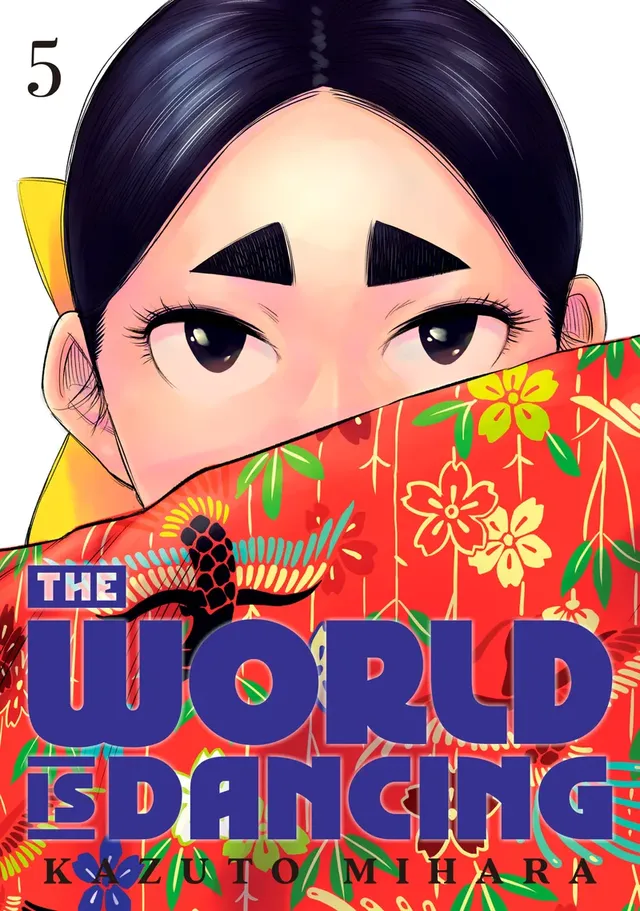 Cover of The World is Dancing Volume 5