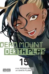 Cover of Dead Mount Death Play, Vol. 15