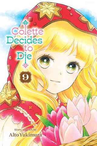 Cover of Colette Decides to Die, Vol. 9