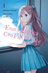Cover of Even a Replica Can Fall in Love, Vol. 1 (manga)