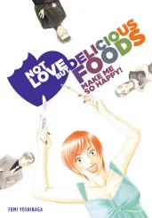 Cover of Not Love But Delicious Foods