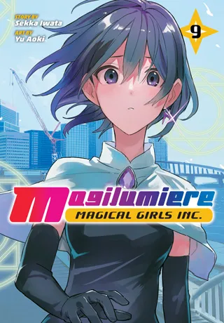 Cover of Magilumiere Magical Girls Inc., Vol. 9