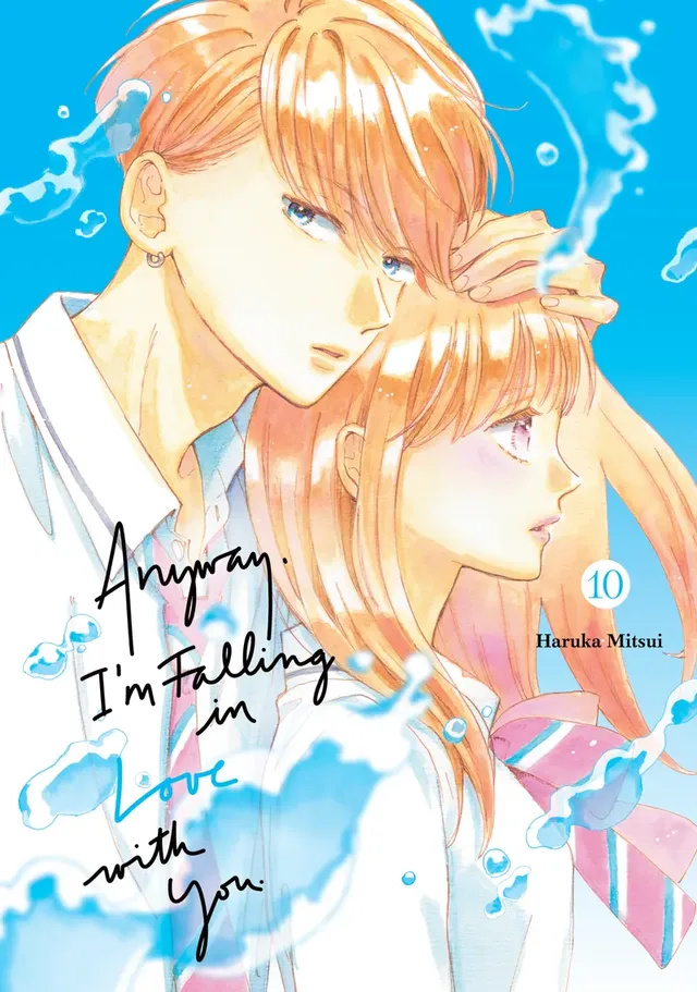 Cover of Anyway, I'm Falling in Love with You. Volume 10
