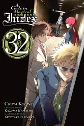 Cover of A Certain Magical Index, Vol. 32 (manga)