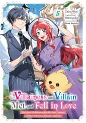 Cover of If the Villainess and Villain Met and Fell in Love, Vol. 5 (manga)