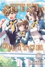 Cover of Secrets of the Silent Witch, Vol. 4 (manga)