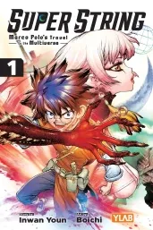 Cover of Super String: Marco Polo’s Travel to the Multiverse, Vol. 1