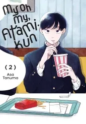 Cover of My Oh My, Atami-kun, Vol. 2