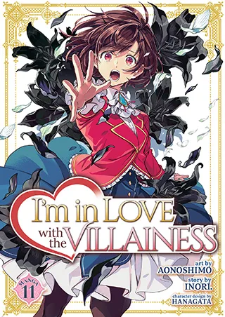 Cover of I’m in Love with the Villainess (Manga) Vol. 11