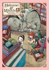 Cover of Hakumei & Mikochi: Tiny Little Life in the Woods, Vol. 13