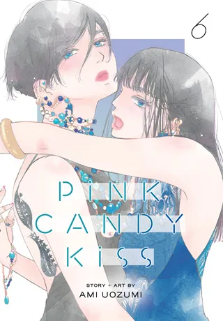 Cover of Pink Candy Kiss, Vol. 6