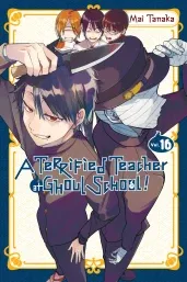 Cover of A Terrified Teacher at Ghoul School!, Vol. 16