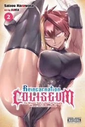 Cover of Reincarnation Coliseum, Vol. 2 (manga)